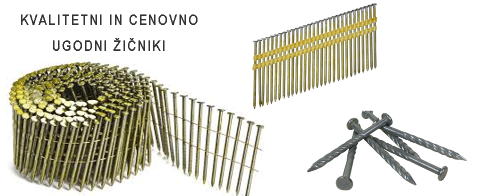 kvalitetni žičniki in žeblji